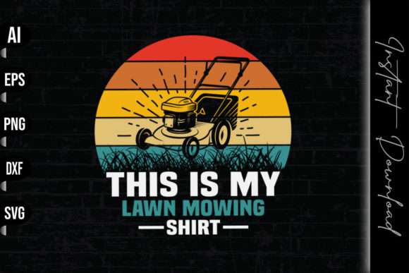 Is This My Lawn Mowing Shirt Retro Worth Stitching?